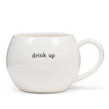 Load image into Gallery viewer, Drink Up Ball Mug